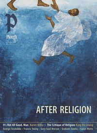 Produktbild: Plough Quarterly No. 47 - After Religion