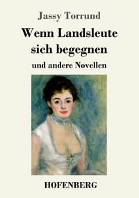 Produktbild: Wenn Landsleute sich begegnen