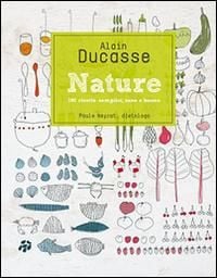 Produktbild: Nature. 190 ricette semplici, sane e buone