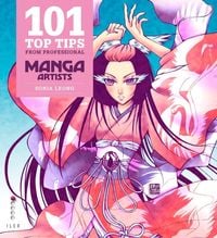 Produktbild: 101 Top Tips from Professional Manga Artists
