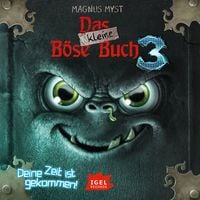 Produktbild: Das kleine B&ouml;se Buch 3. Deine Zeit ist gekommen