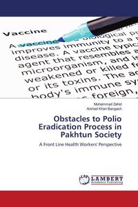 Produktbild: Obstacles to Polio Eradication Process in Pakhtun Society