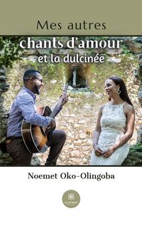 Produktbild: Noemet Oko-Olingoba: Mes autres chants d'amour et la dulcin&eacute;