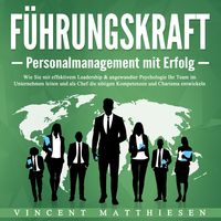 Produktbild: F&uuml;hrungskraft - Personalmanagement mit Erfolg