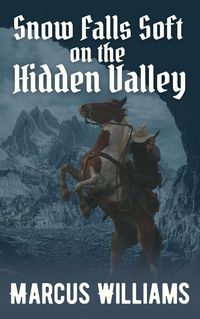Produktbild: Snow Falls Soft on the Hidden Valley