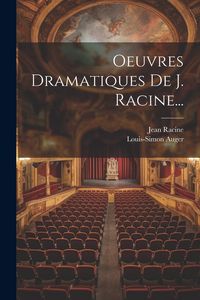 Produktbild: Oeuvres Dramatiques De J. Racine...