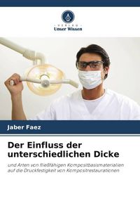 Produktbild: Der Einfluss der unterschiedlichen Dicke