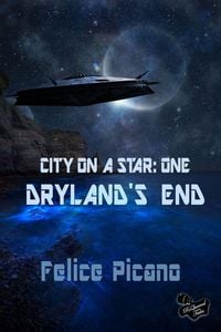Produktbild: Dryland's End (City on a Star, #1)