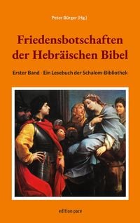 Produktbild: Friedensbotschaften der Hebr&auml;ischen Bibel - Erster Band