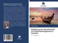 Produktbild: Beteiligung der Gemeinschaft am Fischereimanagement in Tansania