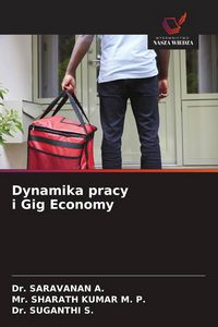 Produktbild: Dynamika pracy i Gig Economy
