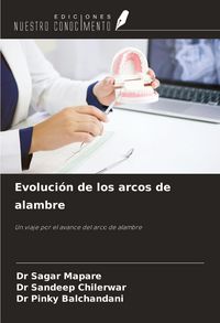 Produktbild: Evoluci&oacute;n de los arcos de alambre