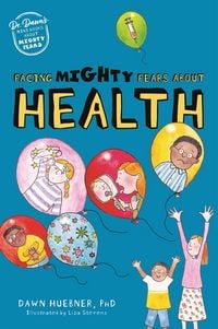 Produktbild: Facing Mighty Fears About Health