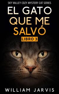 Produktbild: El Gato que me Salv&oacute;