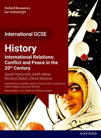 Produktbild: OxfordAQA International GCSE History (9245): International Relations: Conflict and Peace in the 20th Century Student Book