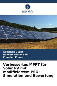 Produktbild: Verbessertes MPPT f&uuml;r Solar PV mit modifiziertem PSO: Simulation und Bewertung