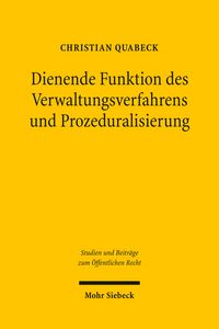 Produktbild: Dienende Funktion des Verwaltungsverfahrens und Prozeduralisierung