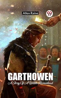 Produktbild: Garthowen A Story Of A Welsh Homestead