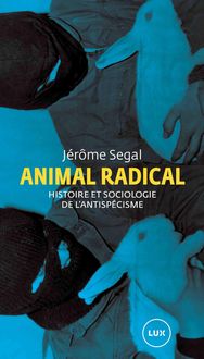 Bild vom Artikel Animal radical vom Autor Segal Jerome Segal