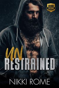 Produktbild: Unrestrained (Heroes of Calvano Security, #6)