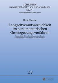 Produktbild: Langzeitverantwortlichkeit im parlamentarischen Gesetzgebungsverfahren