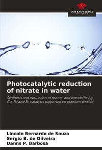 Produktbild: Photocatalytic reduction of nitrate in water