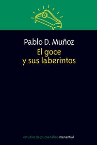 Produktbild: El goce y sus laberintos