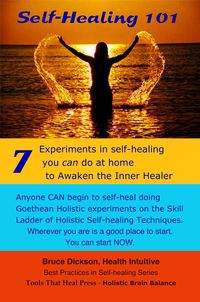 Produktbild: Self-Healing 101 Seven Experiments in Self-healing You Can Do at Home To Awaken the Inner Healer 2nd Edition