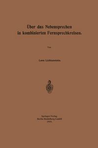 Produktbild: &Uuml;ber das Nebensprechen in kombinierten Fernsprechkreisen