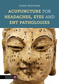Produktbild: Acupuncture for Headaches, Eyes and ENT Pathologies