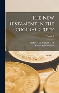 Produktbild: The New Testament in the Original Greek; Volume 2