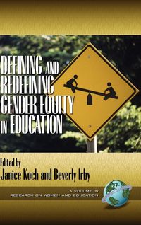 Produktbild: Defining and Redefining Gender Equity in Education (Hc)