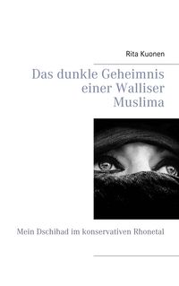 Produktbild: Das dunkle Geheimnis einer Walliser Muslima