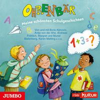 Produktbild: Ohrenb&auml;r. Meine sch&ouml;nsten Schulgeschichten