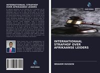 Produktbild: INTERNATIONAAL STRAFHOF OVER AFRIKAANSE LEIDERS