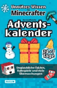 Produktbild: Unn&uuml;tzes Wissen f&uuml;r Minecrafter &ndash; Der inoffizielle Adventskalender