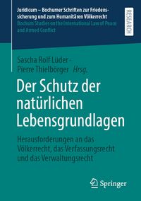 Produktbild: Der Schutz der nat&uuml;rlichen Lebensgrundlagen