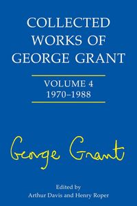 Produktbild: Collected Works of George Grant