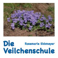 Produktbild: Die Veilchenschule