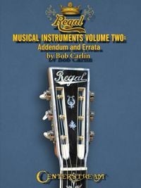 Produktbild: Regal Musical Instruments - Volume Two: Addendum and Errata
