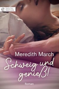 Produktbild: Schweig und genie&szlig;!