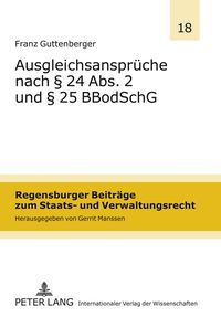 Produktbild: Ausgleichsanspr&uuml;che nach &sect; 24 Abs. 2 und &sect; 25 BBodSchG