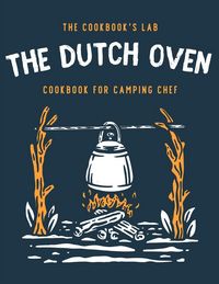 Produktbild: The Dutch Oven Cookbook for Camping Chef