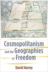 Produktbild: Cosmopolitanism and the Geographies of Freedom