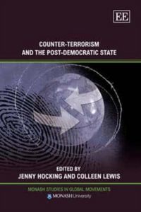 Produktbild: Counter-Terrorism and the Post-Democratic State