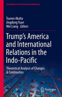 Produktbild: Trump's America and International Relations in the Indo-Pacific