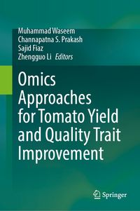 Produktbild: Omics Approaches for Tomato Yield and Quality Trait Improvement