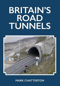 Produktbild: Britain's Road Tunnels