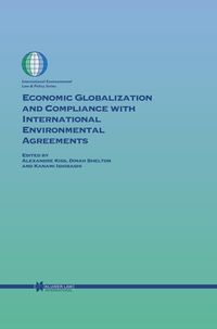Produktbild: Economic Globalization and Compliance with International Environmental Agreements