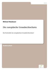 Produktbild: Die europ&auml;ische Grundrechtscharta